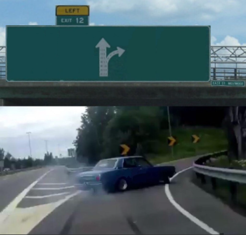 Exit 12 Wide Sign Blank Meme Template