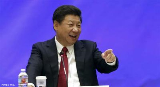 Xi Jinping Laughing | image tagged in xi jinping laughing | made w/ Imgflip meme maker