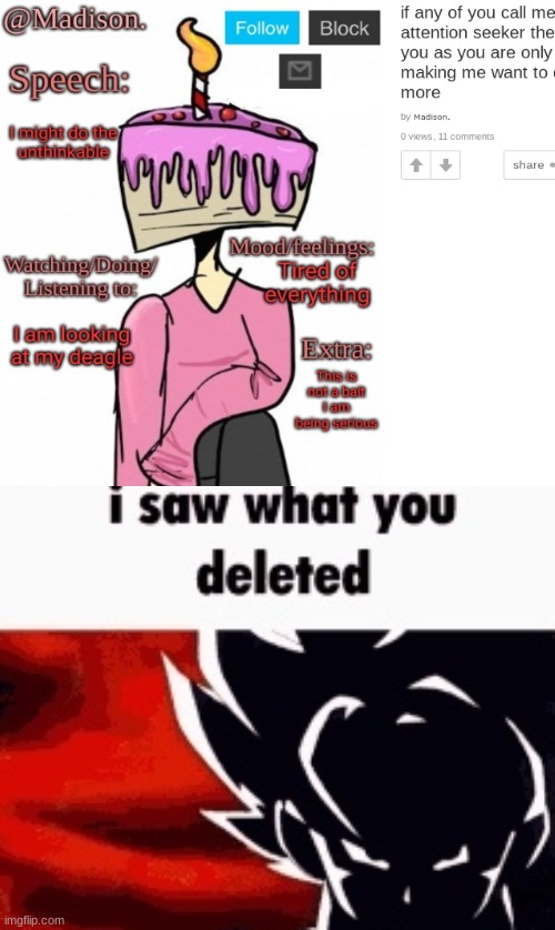 @madison. | image tagged in i saw what you deleted | made w/ Imgflip meme maker