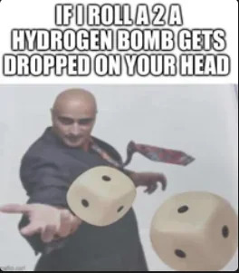 Hydrogen bomb on your head meme Blank Meme Template