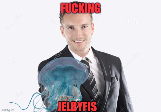 Jelbyfis | FUCKING; JELBYFIS | made w/ Imgflip meme maker
