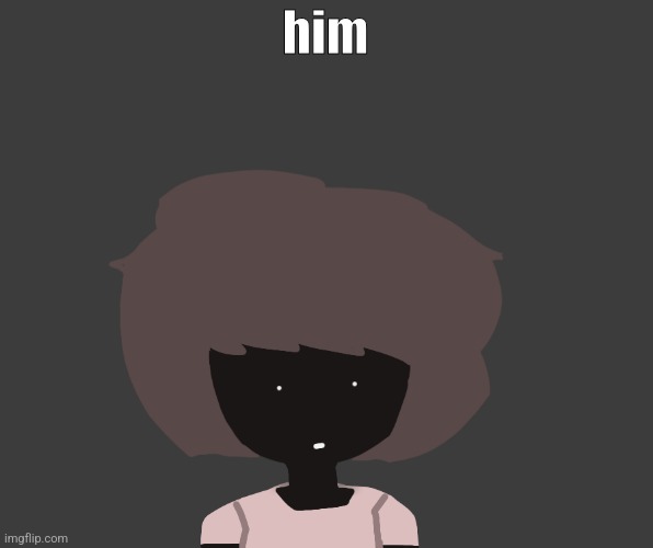 Qhar ben | him | image tagged in qhar ben | made w/ Imgflip meme maker