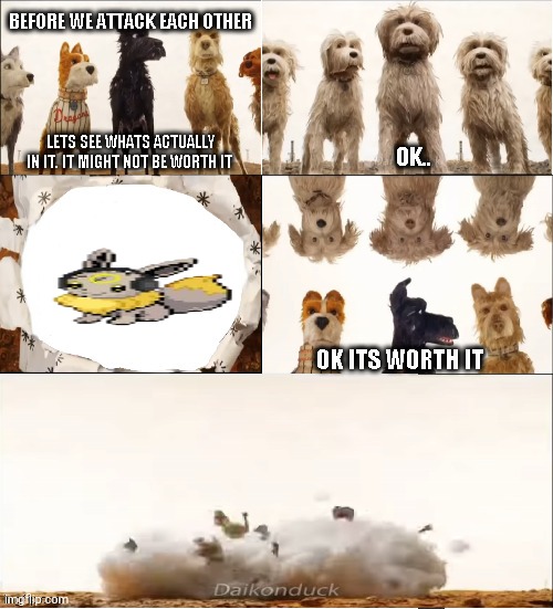 WIDE NIGHT IS WORTH IT | image tagged in isle of dogs worth it meme | made w/ Imgflip meme maker