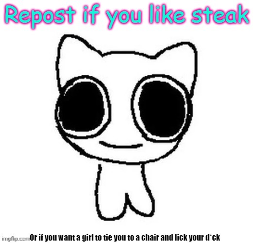 I choose options one | image tagged in repost if you like steak,look at the title | made w/ Imgflip meme maker
