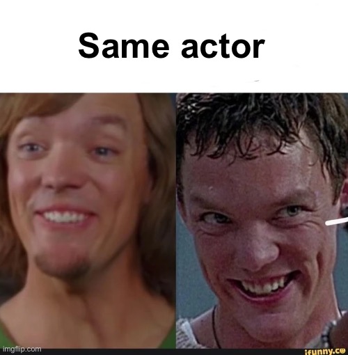 Same actor | made w/ Imgflip meme maker