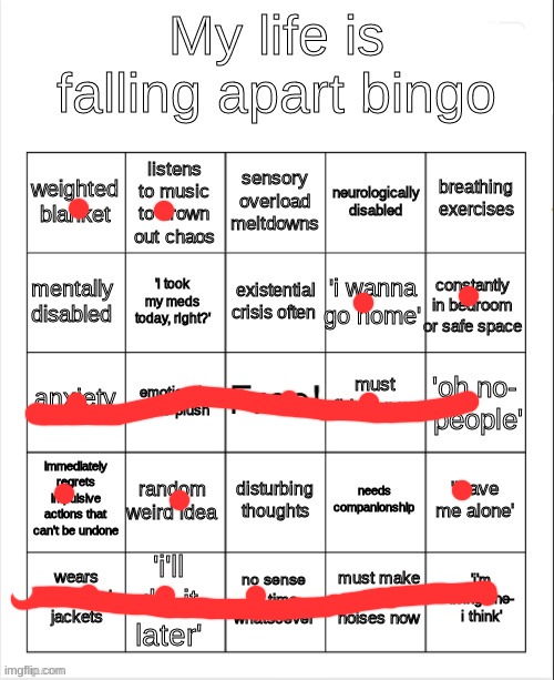 my life is falling apart bingo | image tagged in my life is falling apart bingo | made w/ Imgflip meme maker