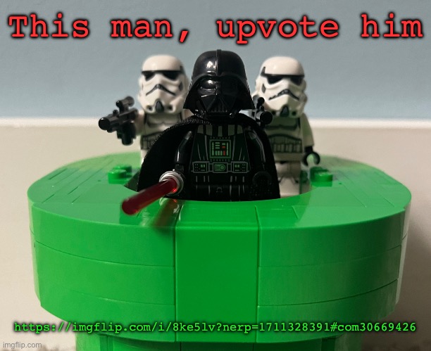 Super Vader bros | This man, upvote him; https://imgflip.com/i/8ke5lv?nerp=1711328391#com30669426 | image tagged in super vader bros | made w/ Imgflip meme maker