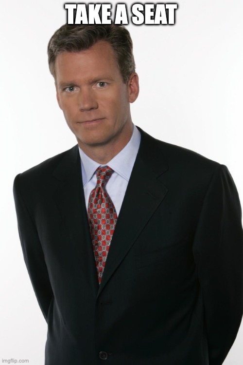 Chris Hansen | TAKE A SEAT | image tagged in chris hansen | made w/ Imgflip meme maker