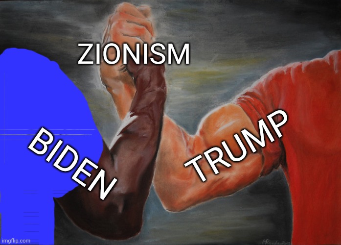 One party color purple | ZIONISM; TRUMP; BIDEN | image tagged in memes,epic handshake | made w/ Imgflip meme maker