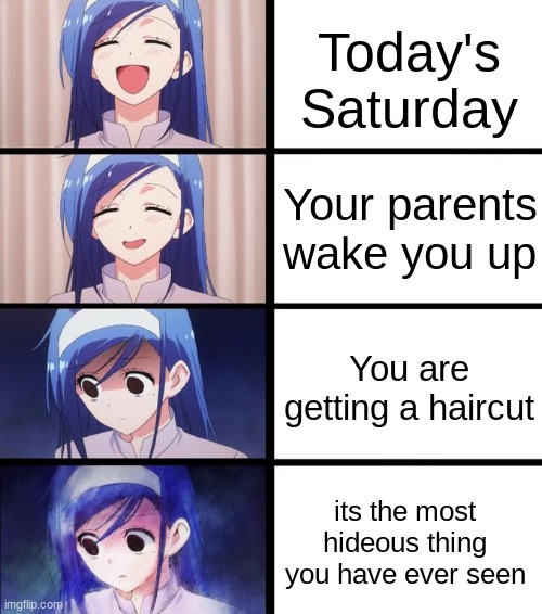 Based on true events :( | Today's Saturday; Your parents wake you up; You are getting a haircut; its the most hideous thing you have ever seen | image tagged in distressed fumino,help,memes,funny,relatable | made w/ Imgflip meme maker