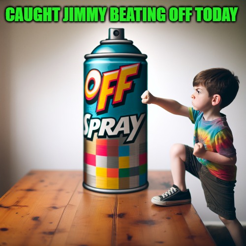 CAUGHT JIMMY BEATING OFF TODAY | made w/ Imgflip meme maker