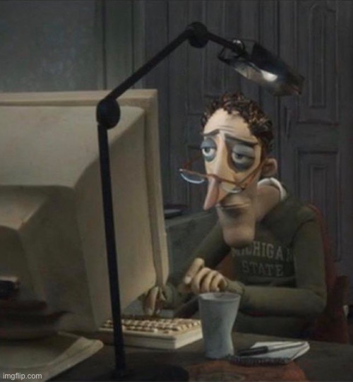 me forcing myself to scroll past the 18446744073709551616th object show related image here | made w/ Imgflip meme maker