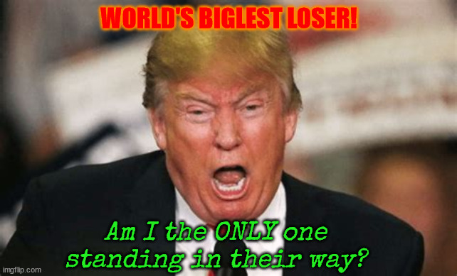 A day late and $454 million short | WORLD'S BIGLEST LOSER! Am I the ONLY one standing in their way? | image tagged in trump's dump's 4 sale,loser losing it,i'm really fos,bye mar-a-lago,maga millions gone,i alone can fix it | made w/ Imgflip meme maker
