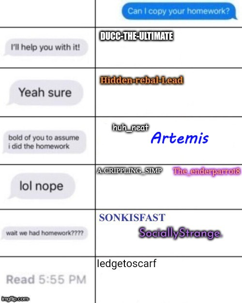 And then you'll probably wonder why your grade is an F :) | DUCC-THE-ULTIMATE | made w/ Imgflip meme maker