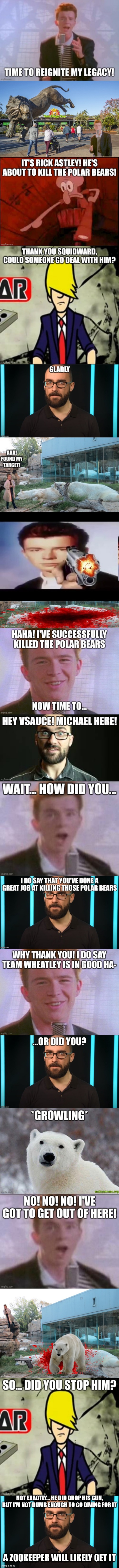 Unfortunately, Team Benatar was at the same Zoo | NOT EXACTLY... HE DID DROP HIS GUN, BUT I'M NOT DUMB ENOUGH TO GO DIVING FOR IT; A ZOOKEEPER WILL LIKELY GET IT | image tagged in vsauce | made w/ Imgflip meme maker