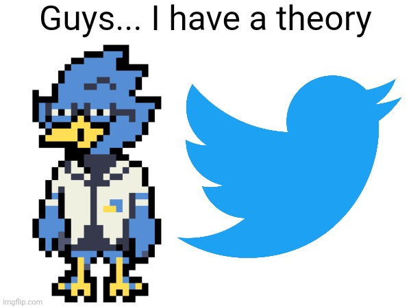 ... A GAME THEORY | Guys... I have a theory | made w/ Imgflip meme maker