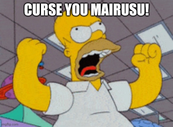 curse you mark zuckerberg | CURSE YOU MAIRUSU! | image tagged in curse you mark zuckerberg | made w/ Imgflip meme maker