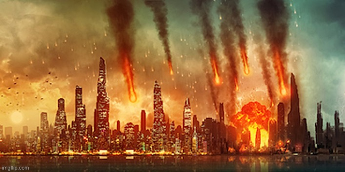 Apocalypse  | image tagged in apocalypse | made w/ Imgflip meme maker