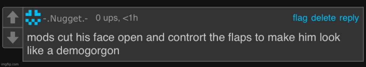 mods cut his face open | image tagged in mods cut his face open | made w/ Imgflip meme maker