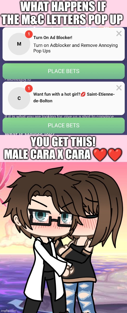 M+C=❤️! MALE CARA AND CARA ARE THE BEST! | WHAT HAPPENS IF THE M&C LETTERS POP UP; YOU GET THIS! MALE CARA X CARA ❤️❤️ | image tagged in pop up school 2,pus2,x is for x,male cara,cara,love | made w/ Imgflip meme maker