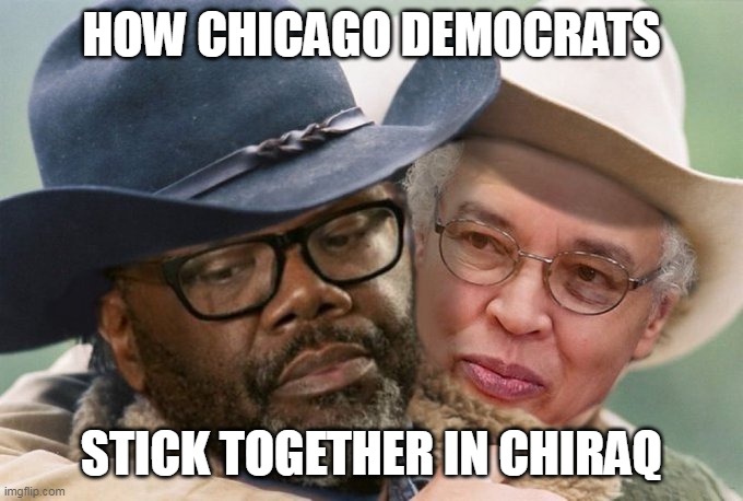 How chicago democrats stick together | HOW CHICAGO DEMOCRATS; STICK TOGETHER IN CHIRAQ | image tagged in brandon johnson,chicago,democrats,cook county,toni periwinkle | made w/ Imgflip meme maker