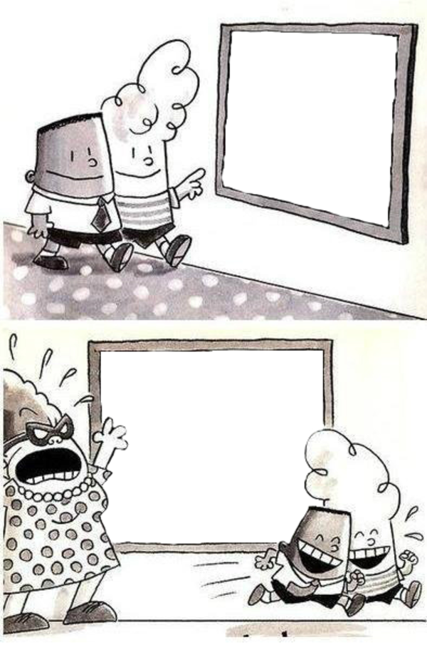 Captain Underpants Sign Switch Blank Meme Template