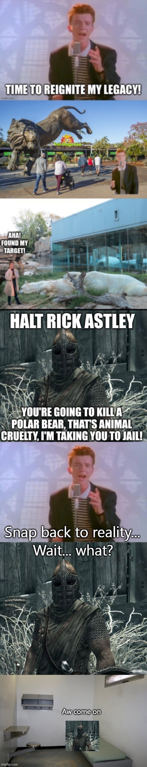 When Rick says "Snap back to reality" he is not bound my Eminem's commandments | Snap back to reality... Wait... what? Aw come on | image tagged in rick astley,skyrimguard,prison cell inside | made w/ Imgflip meme maker
