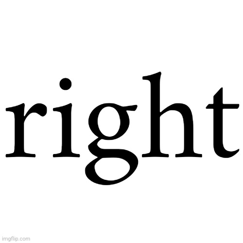 Transparent Letter Square [Fix] | right | image tagged in transparent letter square fix | made w/ Imgflip meme maker