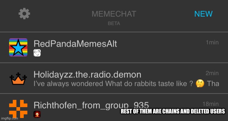 I just texted back on These ones | REST OF THEM ARE CHAINS AND DELETED USERS | made w/ Imgflip meme maker