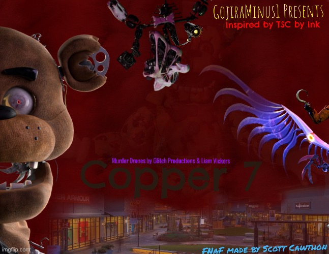 The official Copper 7 poster! I will explain the basic details in the comments | image tagged in murder drones,fnaf,fanfiction,poster | made w/ Imgflip meme maker
