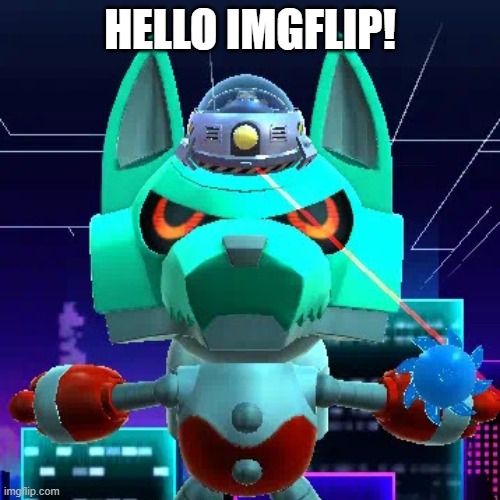 HELLO IMGFLIP! | image tagged in hi | made w/ Imgflip meme maker