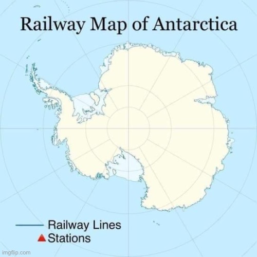 Railways of Antarctica | image tagged in railway,trains,antarctica | made w/ Imgflip meme maker