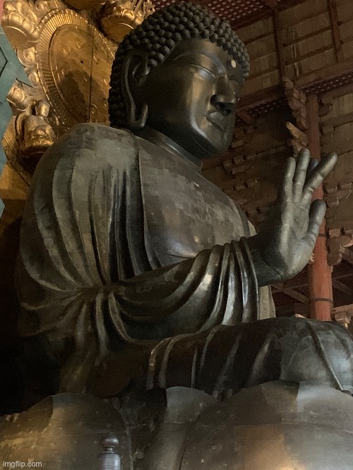 Ginormous Buddha statue  | made w/ Imgflip meme maker