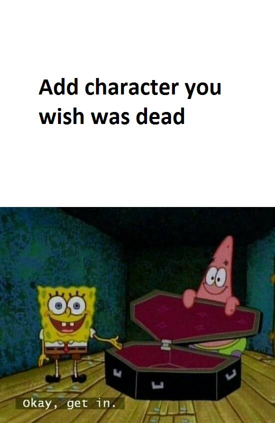 High Quality spongebob and patrick wants who dead Blank Meme Template