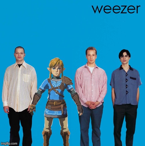 . | image tagged in self-insert weezer | made w/ Imgflip meme maker