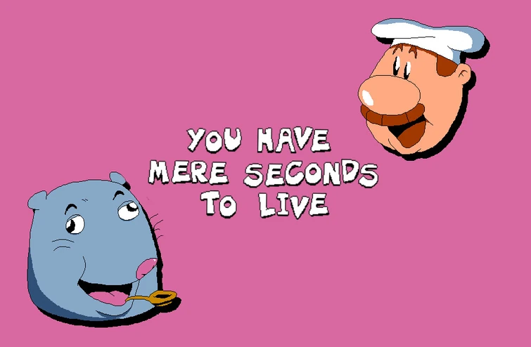 You have mere seconds to live Blank Meme Template