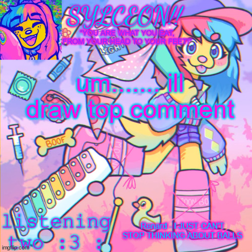 THIS IS SYLCEON SPEAKJIN AND UR LISTENIN 2 4LUNG!! | um....... ill draw top comment; Renard - I JUST CAN'T STOP THINKING ABOUT BALLS | image tagged in this is sylceon speakjin and ur listenin 2 4lung | made w/ Imgflip meme maker