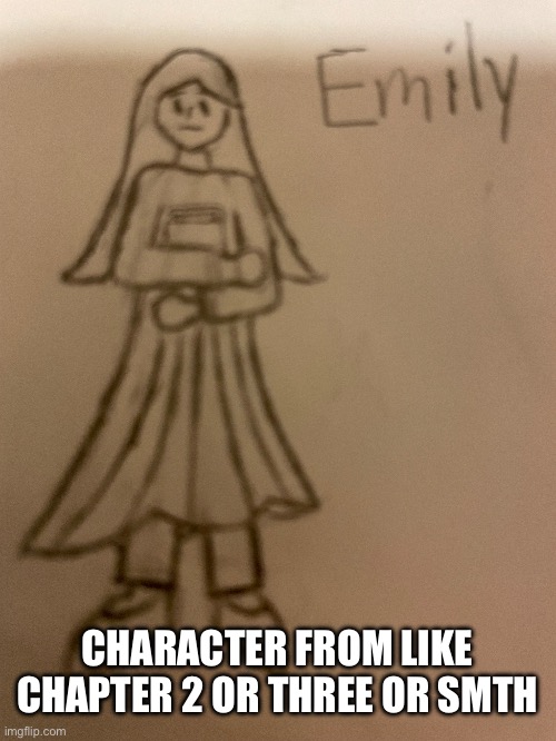 CHARACTER FROM LIKE CHAPTER 2 OR THREE OR SMTH | made w/ Imgflip meme maker