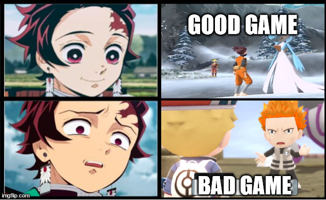 tanjiro and pokemon | GOOD GAME; BAD GAME | image tagged in tanjiro approval,pokemon,pokemon memes,nintendo,gaming,animeme | made w/ Imgflip meme maker