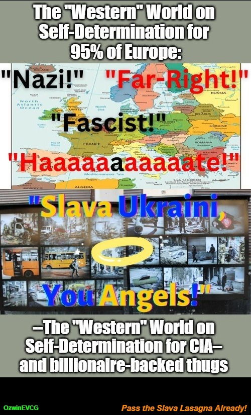 Pass the Slava Lasagna Already! [NV] | Pass the Slava Lasagna Already! OzwinEVCG | image tagged in ukraine war,msm lies,double standard,cia,clown world,oligarchs | made w/ Imgflip meme maker