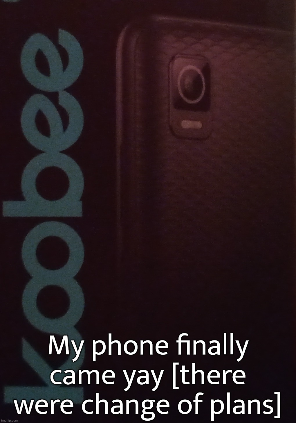 Good ol government phone | My phone finally came yay [there were change of plans] | made w/ Imgflip meme maker