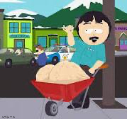 Randy Marsh Big Balls Meme | image tagged in randy marsh big balls meme | made w/ Imgflip meme maker