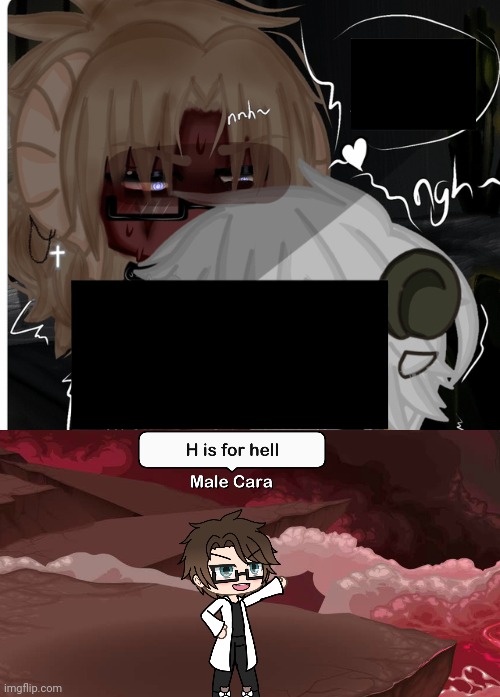 This is where Gacha Heat belongs. | image tagged in male cara h is for hell,pop up school 2,pus2,x is for x,male cara,gacha heat | made w/ Imgflip meme maker