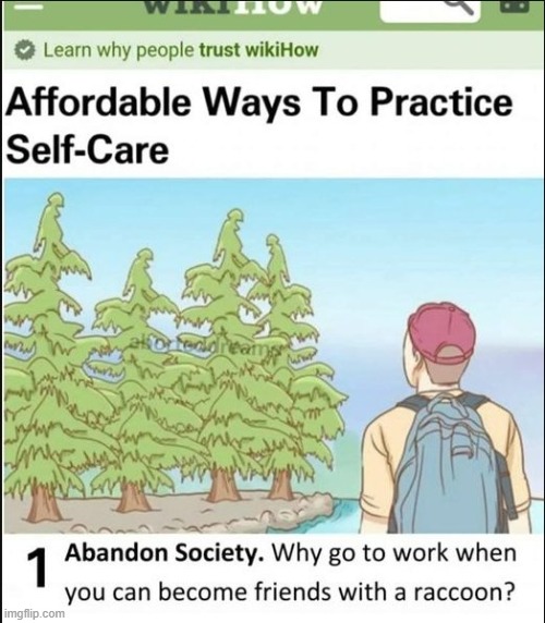 self care | image tagged in self care | made w/ Imgflip meme maker