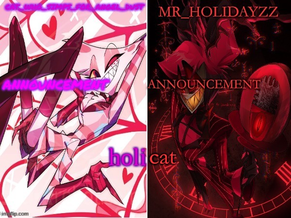 holicat | cat; holi | image tagged in cat and holidayzz hazbin hotel temp | made w/ Imgflip meme maker