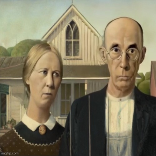 American gothic | image tagged in painting | made w/ Imgflip meme maker