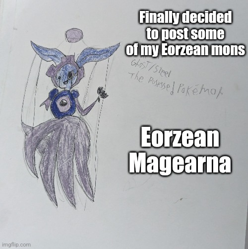 IK, it's pretty sloppy, probably should have made it one of the things like Garuda or the bombs | Finally decided to post some of my Eorzean mons; Eorzean Magearna | image tagged in final fantasy,pokemon | made w/ Imgflip meme maker