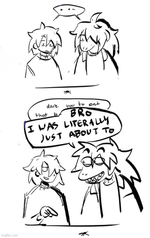 this literally the dynamic between me and my best friend ive been friends with for 8 years | made w/ Imgflip meme maker