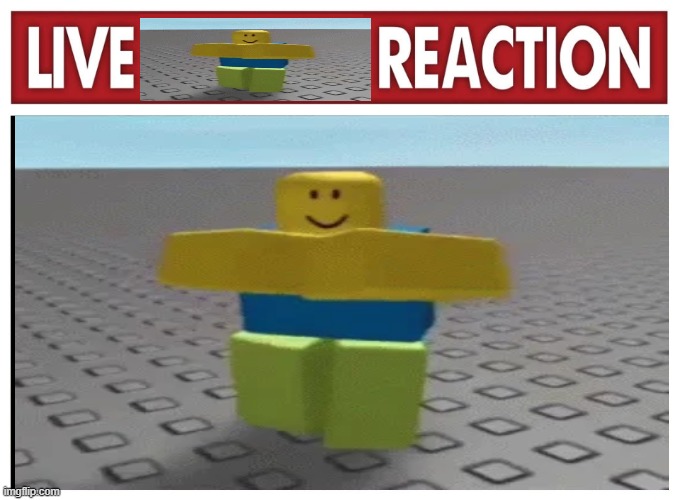 LIVE fornite REACTION | image tagged in roblox meme | made w/ Imgflip meme maker
