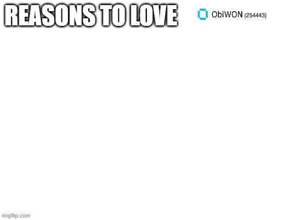 Reasons to love | SEX | image tagged in reasons to love | made w/ Imgflip meme maker